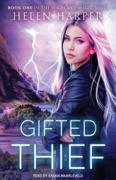 Gifted Thief (Highland Magic) by Helen Harper Paperback Book