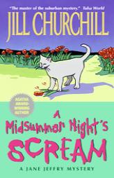 A Midsummer Night's Scream: A Jane Jeffry Mystery by Jill Churchill Paperback Book