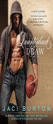 Quarterback Draw by Jaci Burton Paperback Book