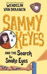 Sammy Keyes and the Search for Snake Eyes by Wendelin Van Draanen Paperback Book