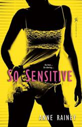 So Sensitive by Anne Rainey Paperback Book
