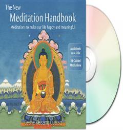 The New Meditation Handbook with Guided Meditations: Meditations to Make Our Life Happy and Meaningful by Geshe Kelsang Gyatso Paperback Book