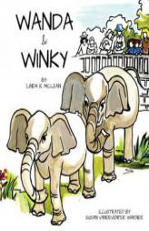 Wanda and Winky by Linda K. McLean Paperback Book