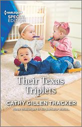 Their Texas Triplets (Lockharts Lost & Found, 4) by Cathy Gillen Thacker Paperback Book