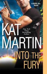 Into the Fury by Kat Martin Paperback Book