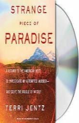 Strange Piece of Paradise by Terri Jentz Paperback Book