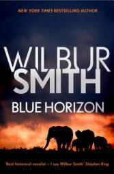 Blue Horizon by Wilbur Smith Paperback Book