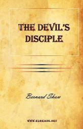The Devil's Disciple by Bernard Shaw Paperback Book