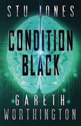 Condition Black by Gareth Worthington Paperback Book