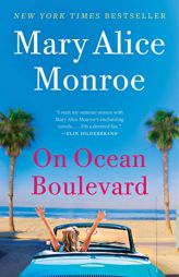 On Ocean Boulevard (The Beach House) by Mary Alice Monroe Paperback Book