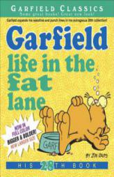 Garfield Life in the Fat Lane: His 28th Book by Jim Davis Paperback Book