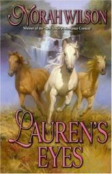 Lauren's Eyes by Norah Wilson Paperback Book