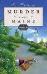 Murder Most Maine (Gray Whale Inn Mysteries, No. 3) by Karen Macinerney Paperback Book