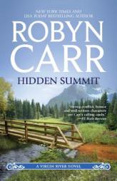 Hidden Summit (A Virgin River Novel) by Robyn Carr Paperback Book