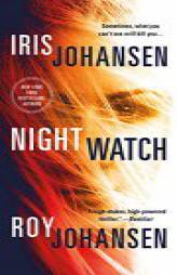 Night Watch: A Novel (Kendra Michaels) by Iris Johansen Paperback Book