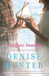 Barefoot Summer by Denise Hunter Paperback Book