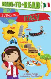 Living in . . . Italy by Chloe Perkins Paperback Book