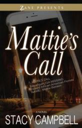 Mattie's Call by Stacy Campbell Paperback Book
