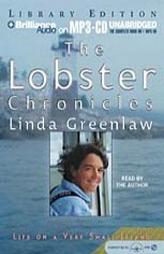 Lobster Chronicles, The: Life on a Very Small Island by Linda Greenlaw Paperback Book