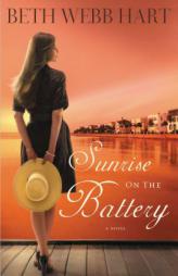 Sunrise on the Battery by Thomas Nelson Publishers Paperback Book