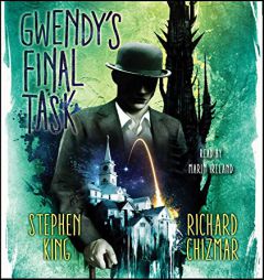 Gwendy's Final Task (3) (Gwendy's Button Box Trilogy) by Stephen King Paperback Book