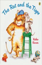 The Rat and the Tiger by Keiko Kasza Paperback Book