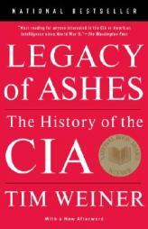 Legacy of Ashes: The History of the CIA by Tim Weiner Paperback Book