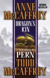 Dragon's Kin (Dragonriders of Pern) by Anne McCaffrey Paperback Book