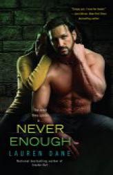Never Enough by Lauren Dane Paperback Book
