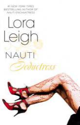 Nauti Seductress by Lora Leigh Paperback Book
