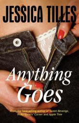 Anything Goes by Jessica Tilles Paperback Book
