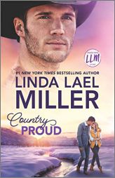 Country Proud (Painted Pony Creek) by Linda Lael Miller Paperback Book