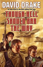 Though Hell Should Bar the Way by David Drake Paperback Book