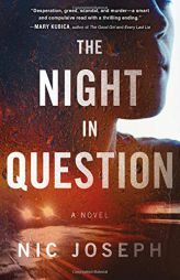 The Night in Question by Nic Joseph Paperback Book