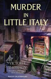 Murder in Little Italy (Gaslight Mystery) by Victoria Thompson Paperback Book