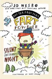 Silent (but Deadly) Night (Doctor Proctor's Fart Powder) by Jo Nesbo Paperback Book