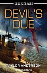 Devils Due (The Destroyermen Series) by Taylor Anderson Paperback Book