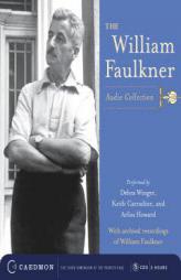 The William Faulkner Audio Collection by William Faulkner Paperback Book
