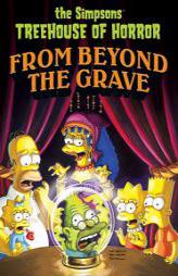 Simpsons Treehouse of Horror from Beyond the Grave by Matt Groening Paperback Book