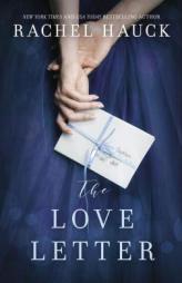 The Love Letter by Rachel Hauck Paperback Book