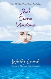 She's Come Undone (Oprah's Book Club) by Wally Lamb Paperback Book