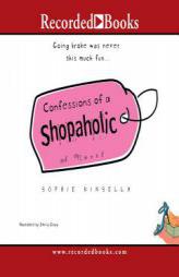 Confessions of a Shopaholic by Sophie Kinsella Paperback Book