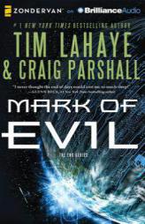 The Mark of Evil (The End) by Tim LaHaye Paperback Book