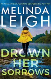 Drown Her Sorrows (Bree Taggert) by Melinda Leigh Paperback Book