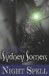 Night Spell (Spellbound) by Sydney Somers Paperback Book