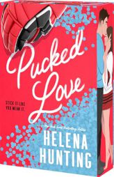Pucked Love by Helena Hunting Paperback Book