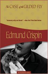 The Case of the Gilded Fly Gervase Fen Mysteries by Edmund Crispin Paperback Book
