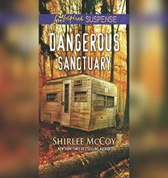 Dangerous Sanctuary by Shirlee McCoy Paperback Book