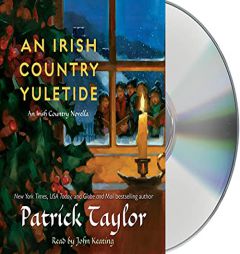 An Irish Country Yuletide: An Irish Country Novella (Irish Country Books, 16) by Patrick Taylor Paperback Book