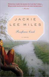 Roseflower Creek, 2E by Jackie Lee Miles Paperback Book